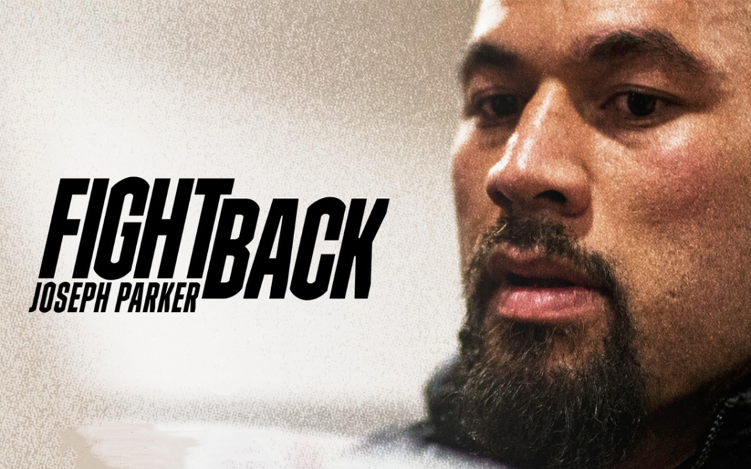 FIGHTBACK – Joseph Parker